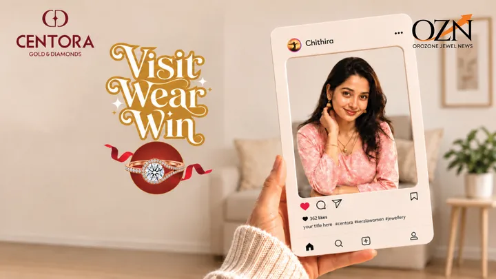 Centora Gold & Diamonds Launches ‘Visit, Wear, Win’ Customer Engagement Campaign