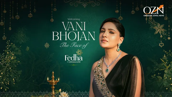 Fedha By Challani Welcomes Vani Bhojan As The Face Of The Brand