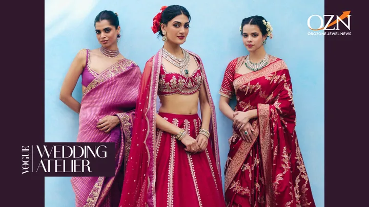 OZN Explains: Why Vogue Wedding Atelier Matters for India’s Jewellery Houses